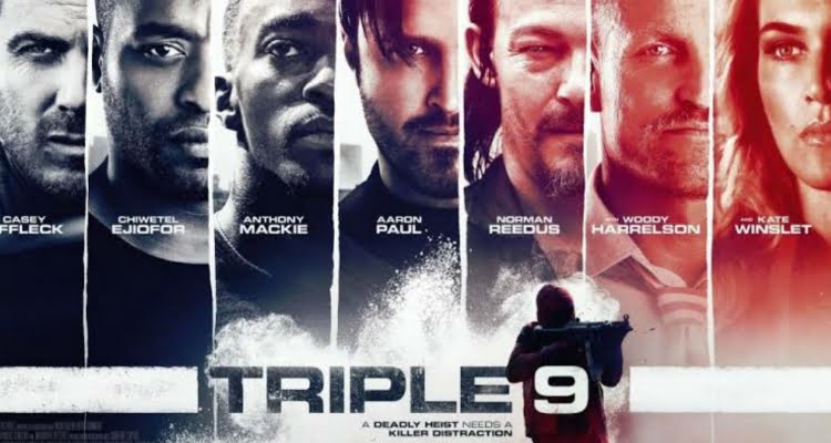 Sinopsis Film Triple 9 Streaming di Bioskop Trans TV - KalbarSatu Terkini