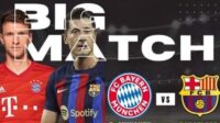 LIVE STREAMING GRATIS Bayern Munchen Gratis: Link Nonton Munchen vs Barcelona Big Match Liga Champions