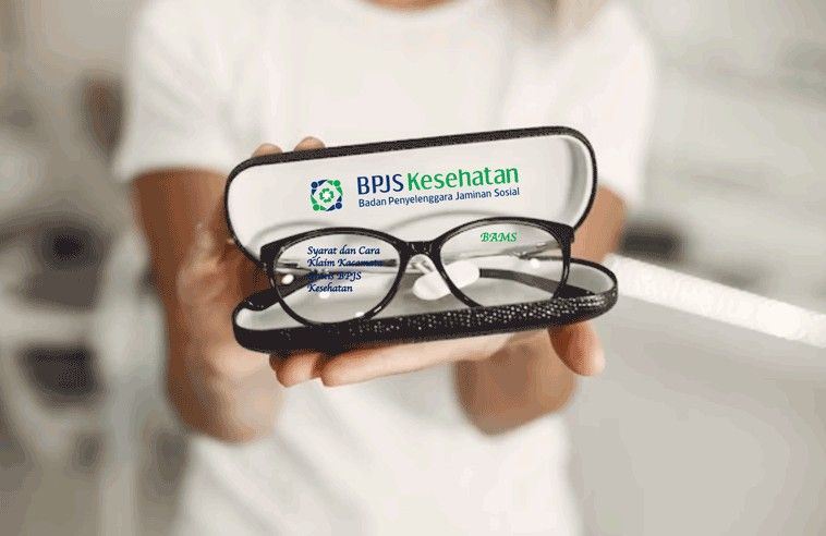 Cara Klaim Kacamata Gratis BPJS Kesehatan, Sumber Foto : Istimewa