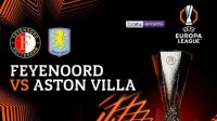 Feyenoord vs Aston Villa, Sumber Foto : Istimewa Feyenoord vs Aston Villa, Sumber Foto : Istimewa
