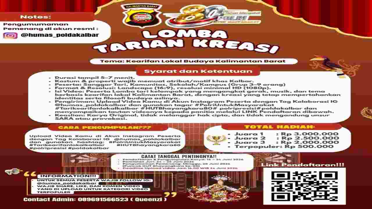 Lomba Tari Kreasi Polda Kalbar dalam Rangka Memperingati HUT Bhayangkara ke - 80